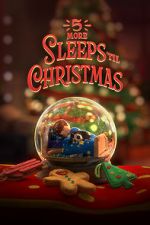 Watch 5 More Sleeps \'til Christmas (TV Special 2021) Online Alluc