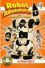 Watch Robot Adventures with Robosapien and Friends Humanoid Robots Alluc