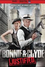 Watch Bonnie & Clyde Justified Alluc