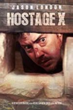 Watch Hostage X Alluc