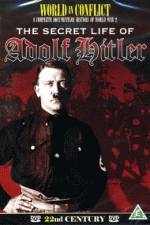Watch The Secret Life of Adolf Hitler Alluc