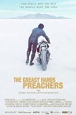 Watch The Greasy Hands Preachers Alluc
