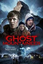 Watch Ghost Mountaineer Alluc