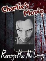 Watch Charlie\'s Movie Alluc