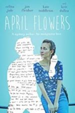 Watch April Flowers Alluc