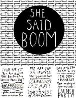 Watch She Said Boom: The Story of Fifth Column Online Alluc