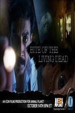 Watch Bite of the Living Dead Alluc