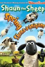 Watch Shaun The Sheep: Spring Shena-a-anigans Alluc