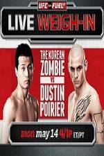 Watch UFC On Fuel Korean Zombie vs Poirier Weigh-Ins Alluc