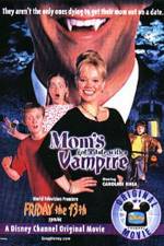 Watch Mom's Got a Date with a Vampire Alluc