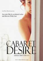 Watch Cabaret Desire Alluc