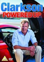 Watch Clarkson: Powered Up Alluc