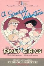 Watch A Special Valentine with the Family Circus Alluc