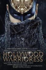 Watch Hollywood Warrioress: The Movie Alluc