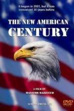 Watch The New American Century Alluc