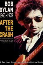 Watch Bob Dylan: After the Crash 1966-1978 Alluc