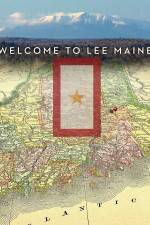 Watch Welcome to Lee Maine Alluc