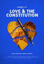 Watch Love & the Constitution (TV Special 2022) Alluc