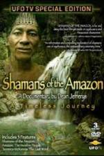 Watch Shamans Of The Amazon Alluc