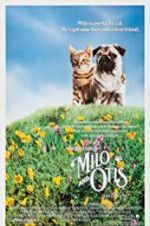 Watch The Adventures of Milo and Otis Alluc