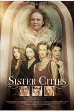 Watch Sister Cities Alluc