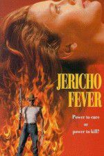 Watch Jericho Fever Alluc