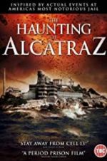 Watch The Haunting of Alcatraz Alluc
