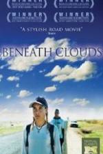 Watch Beneath Clouds Alluc