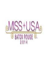 Watch Miss USA 2014 Alluc