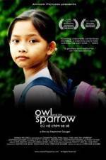 Watch Owl and the Sparrow Online Alluc