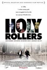 Watch Holy Rollers Alluc