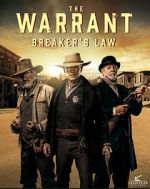 Watch The Warrant: Breaker\'s Law Alluc