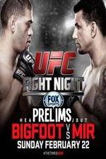 Watch UFC Fight Night 61 Bigfoot vs Mir Prelims Alluc