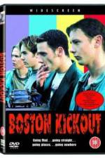 Watch Boston Kickout Alluc