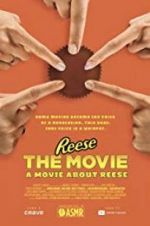 Watch REESE The Movie: A Movie About REESE Alluc