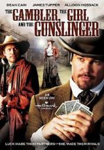 Watch The Gambler, the Girl and the Gunslinger Alluc