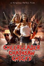 Watch Cheerleader Chainsaw Chicks Alluc