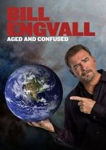 Watch Bill Engvall: Aged & Confused Alluc