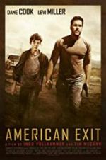 Watch American Exit Alluc