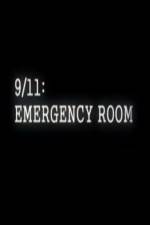 Watch 9/11 Emergency Room Alluc