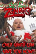 Watch Santa Claus Versus the Zombies Alluc