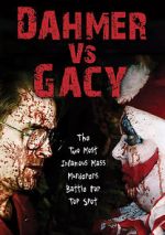 Watch Dahmer vs. Gacy Alluc