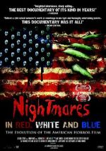 Watch Nightmares in Red, White and Blue: The Evolution of the American Horror Film Alluc
