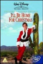 Watch I'll Be Home for Christmas Alluc