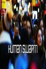 Watch Human Swarm Alluc