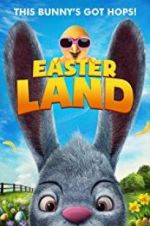 Watch Easter Land Alluc