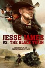 Watch Jesse James vs. The Black Train Alluc