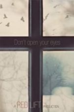 Watch Don\'t Open Your Eyes Alluc