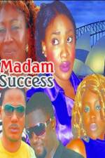 Watch Madam Success Alluc