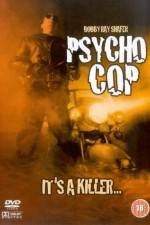 Watch Psycho Cop Alluc